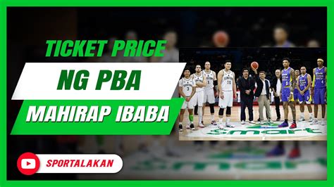 pba ticket price|Iba pa.